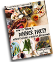 Forking Fantastic - Put the PARTY Back in Dinner Party